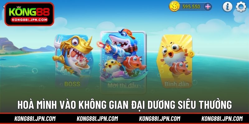 Hoà mình vào không gian đại dương siêu thưởng